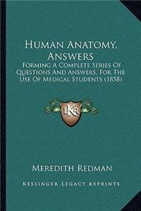 Human Anatomy, Answers