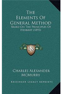 The Elements of General Method