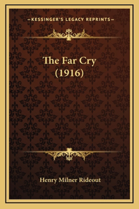 The Far Cry (1916)