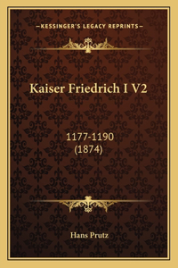 Kaiser Friedrich I V2