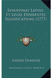 Synonymes Latins, Et Leurs Diferentes Significations (1777)