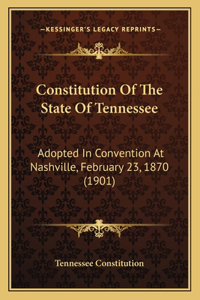 Constitution Of The State Of Tennessee