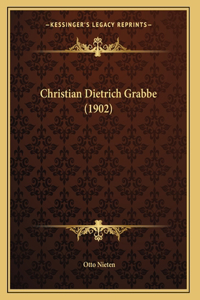 Christian Dietrich Grabbe (1902)