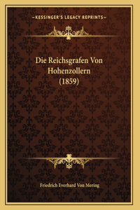 Die Reichsgrafen Von Hohenzollern (1859)