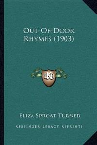 Out-Of-Door Rhymes (1903)