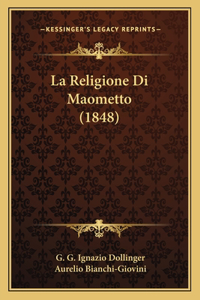 La Religione Di Maometto (1848)
