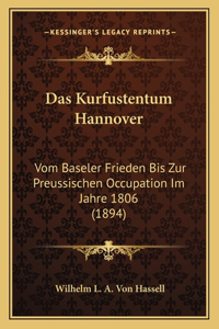 Das Kurfustentum Hannover