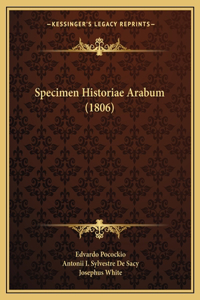 Specimen Historiae Arabum (1806)