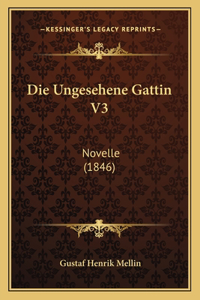 Die Ungesehene Gattin V3