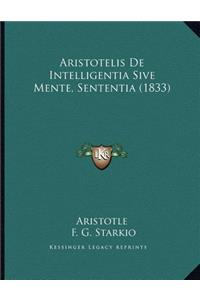 Aristotelis De Intelligentia Sive Mente, Sententia (1833)