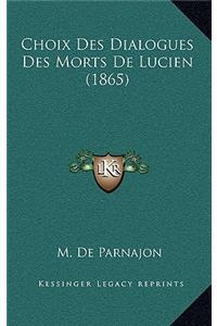 Choix Des Dialogues Des Morts De Lucien (1865)