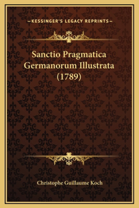 Sanctio Pragmatica Germanorum Illustrata (1789)