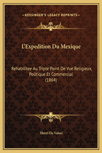 L'Expedition Du Mexique