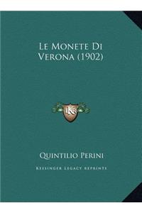 Le Monete Di Verona (1902)