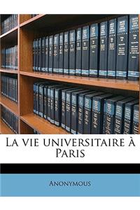 La Vie Universitaire À Paris