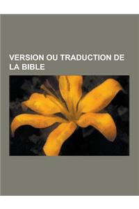 Version Ou Traduction de la Bible