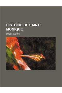 Histoire de Sainte Monique