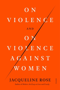 On Violence and on Violence Against Women