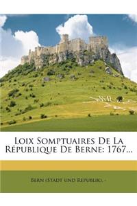 Loix Somptuaires de La Republique de Berne
