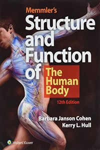 Memmler's Structure & Function of the Human Body + Study Guide