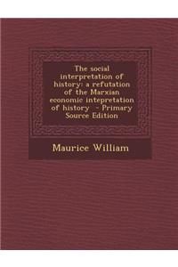 Social Interpretation of History
