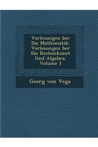 Vorlesungen Ber Die Mathematik