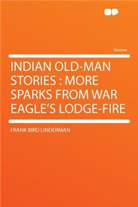 Indian Old-Man Stories