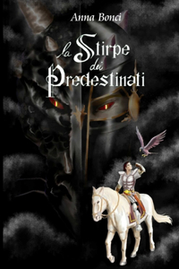 La Stirpe Dei Predestinati