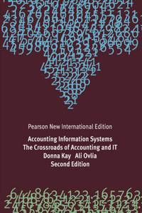 Accounting Information Systems: Pearson New International Edition