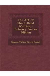 The Art of Short-Hand Writing