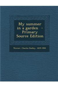 My Summer in a Garden