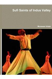 Sufi Saints of Indus Valley