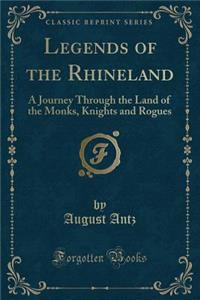 Legends of the Rhineland