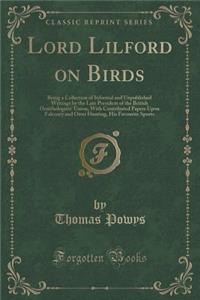 Lord Lilford on Birds