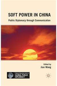 Soft Power in China