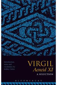 Virgil Aeneid XI: A Selection