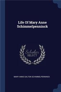 Life Of Mary Anne Schimmelpenninck