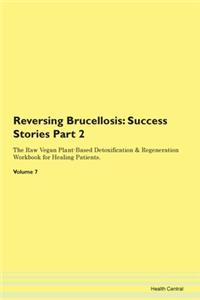 Reversing Brucellosis: Success Stories P