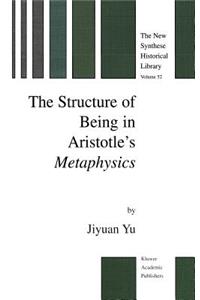 Structure of Being in Aristotle's Metaphysics