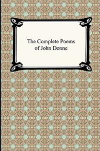 Complete Poems of John Donne