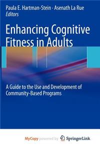 Enhancing Cognitive Fitness in Adults