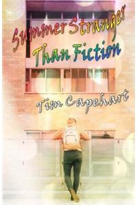 Summer Stranger Than Fiction