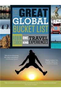 Great Global Bucket List: One-of-a-Kind Travel Experiences