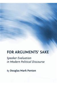 For Arguments’ Sake