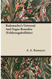 Rademacher's Universal And Organ Remedies (Erfahrungsheillehre)