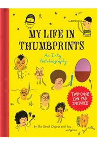 The Small Object My Life in Thumbprints