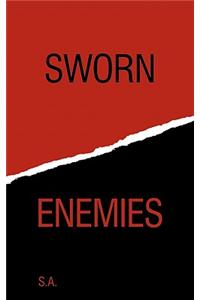 Sworn Enemies