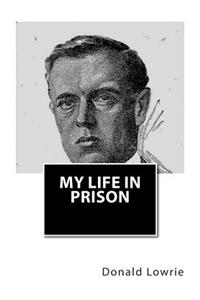 My Life in Prison