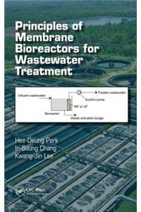 Principles of Membrane Bioreactors for Wastewater Treatment