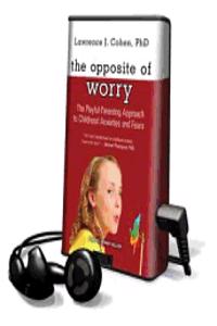 Opposite of Worry